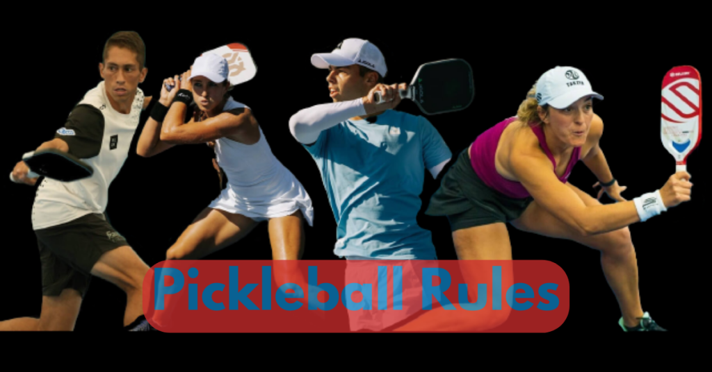 Pickleball Rules