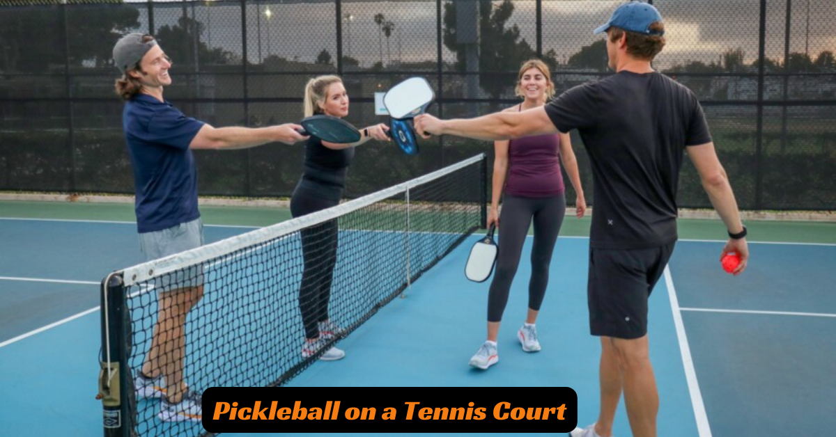 Can I Play Pickleball on a Tennis Court