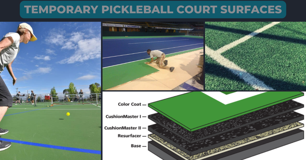 Temporary Pickleball Court Surfaces