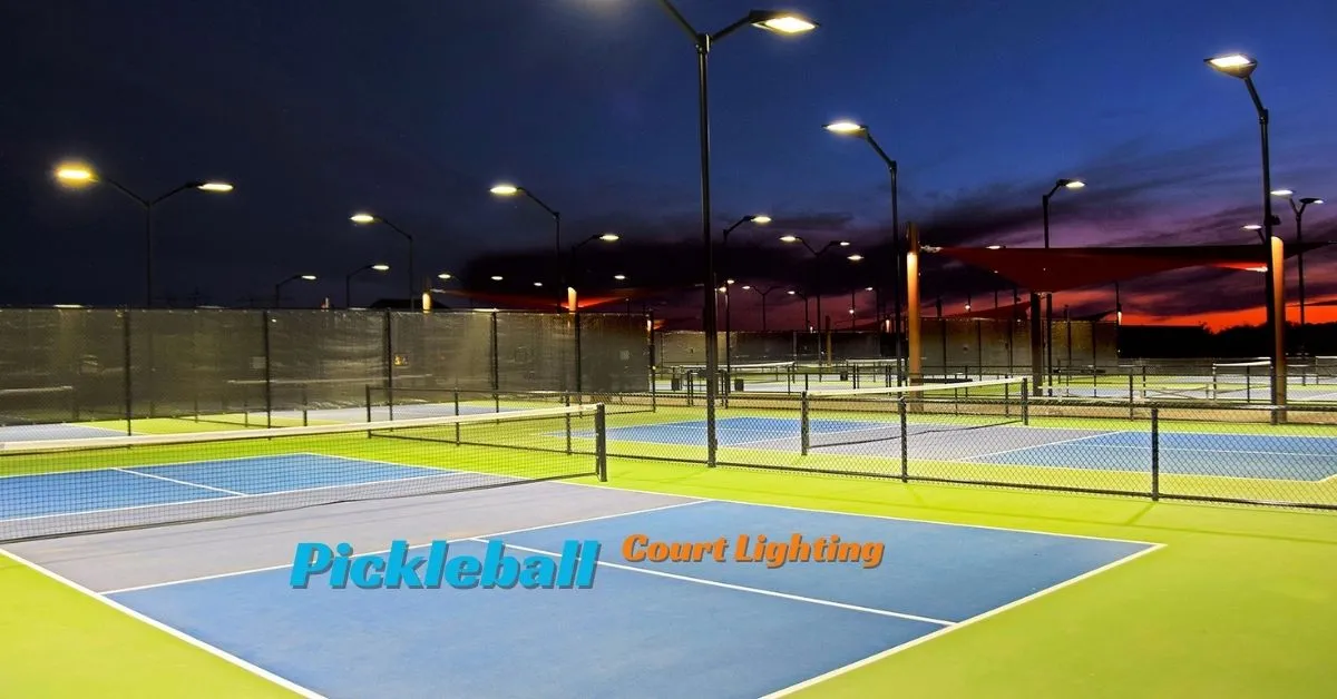 Pickleball Court Lighting